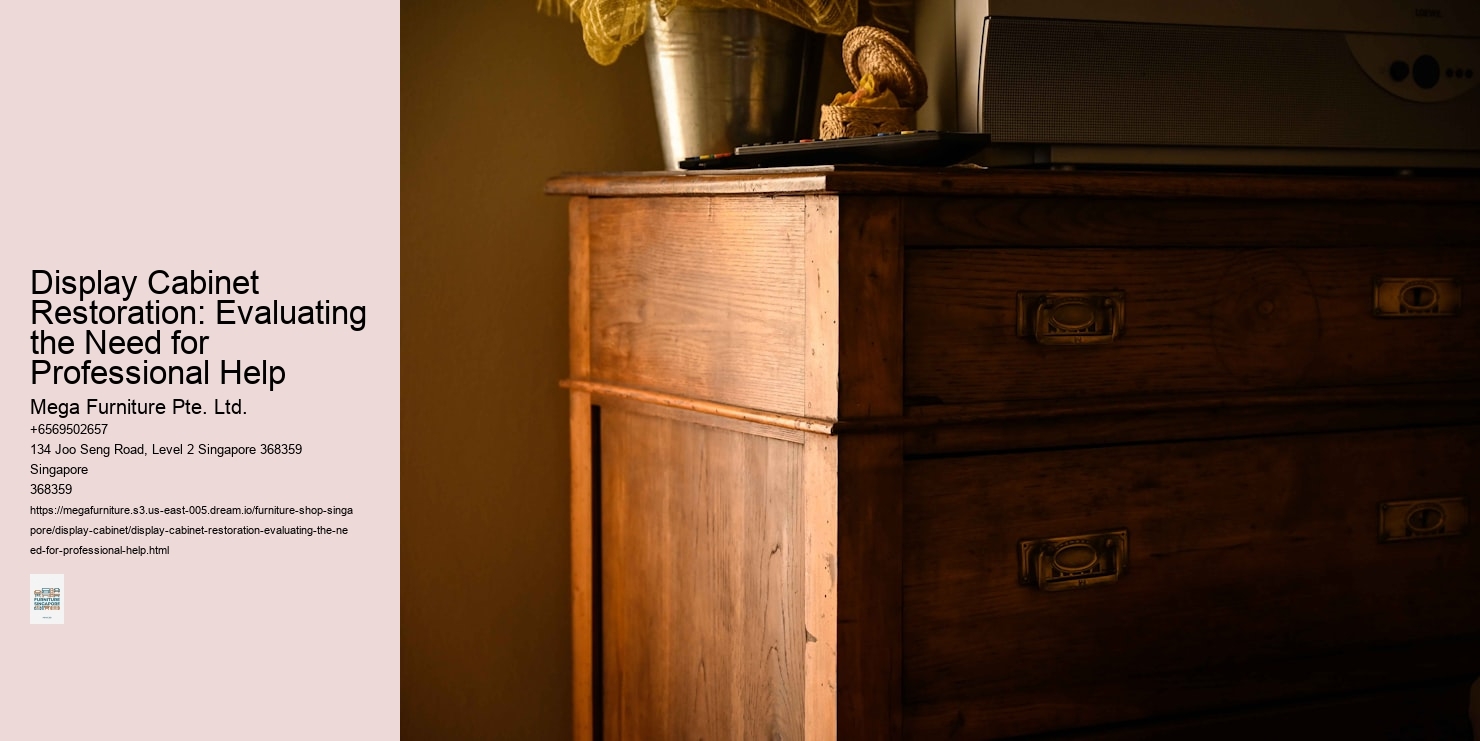 Display Cabinet Restoration: Evaluating the Need for Professional Help