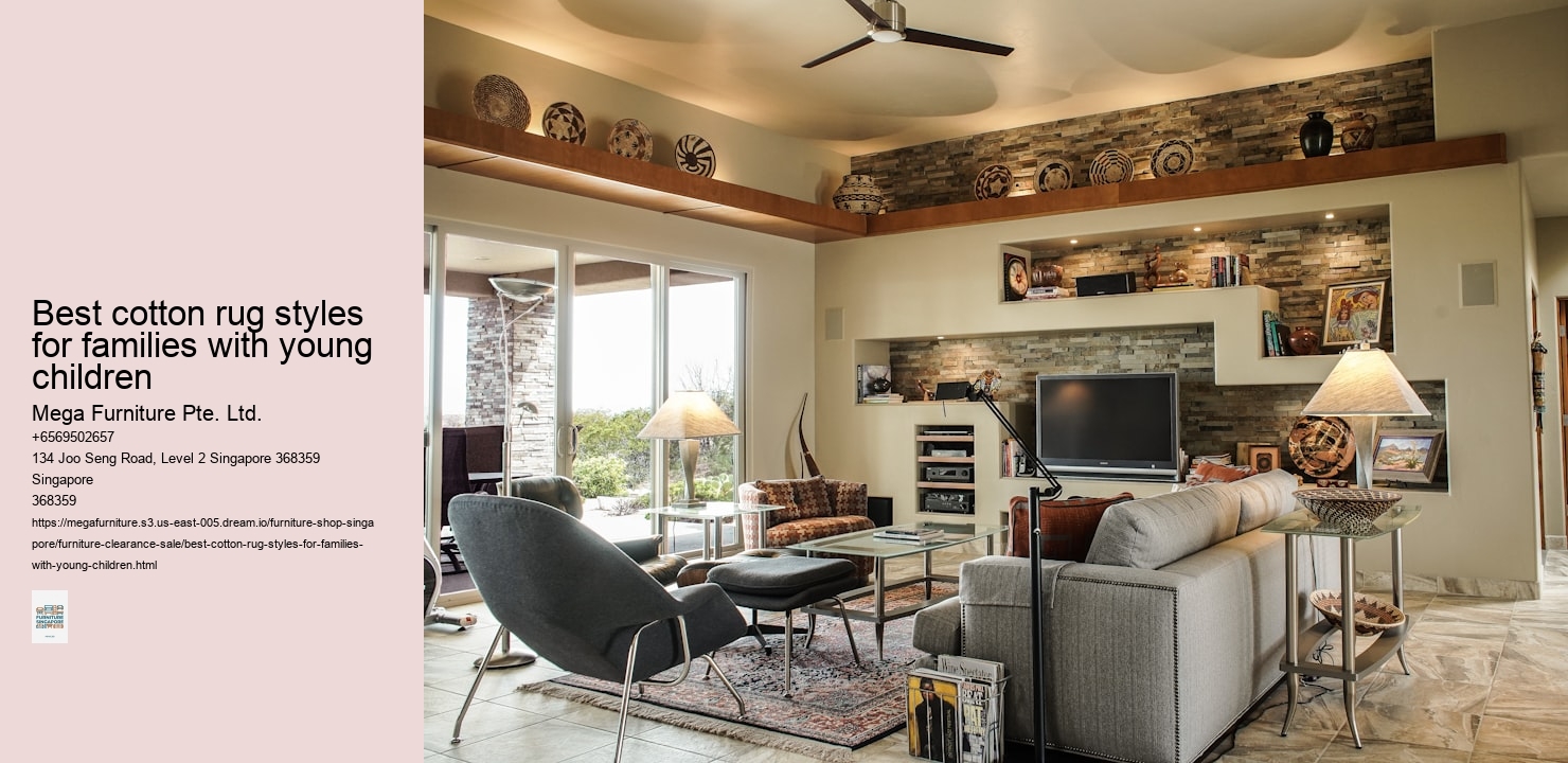 Best cotton rug styles for families with young children
