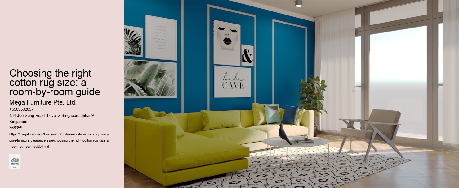 Choosing the right cotton rug size: a room-by-room guide
