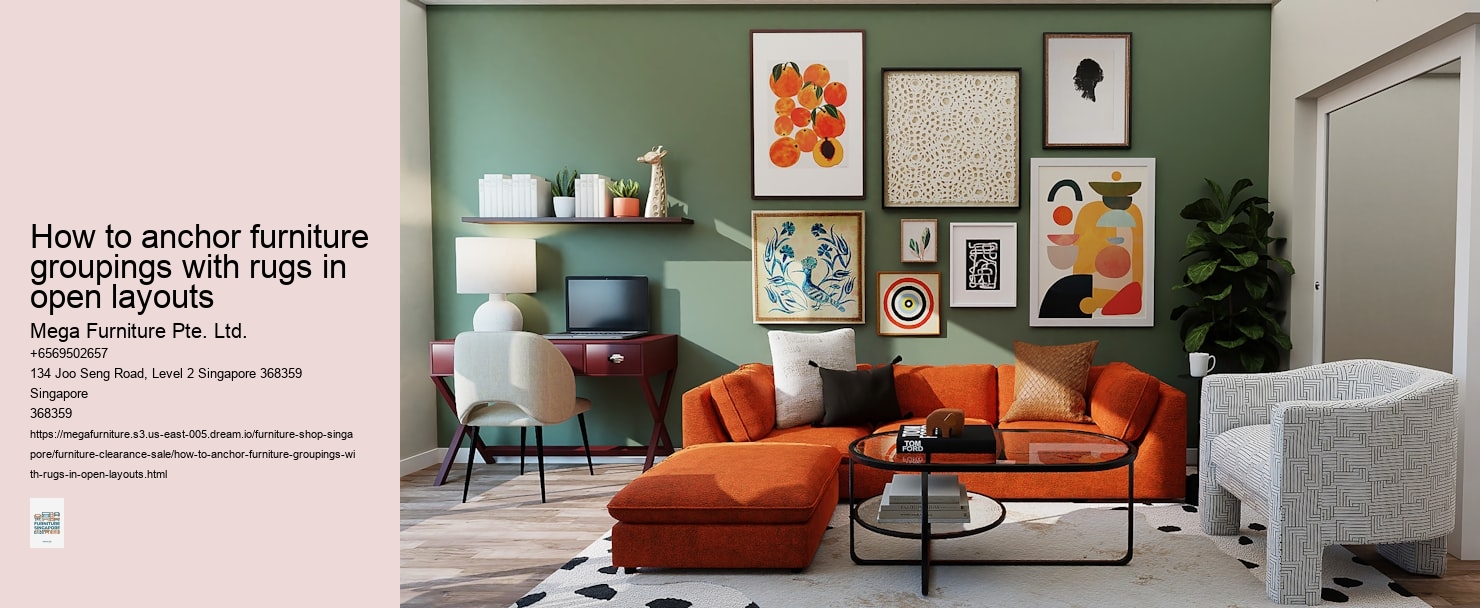 How to anchor furniture groupings with rugs in open layouts