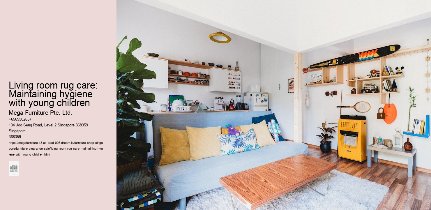 Living room rug care: Maintaining hygiene with young children