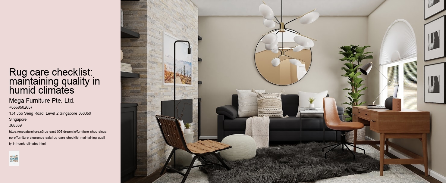 Rug care checklist: maintaining quality in humid climates