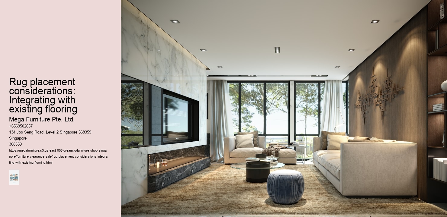 Rug placement considerations: Integrating with existing flooring
