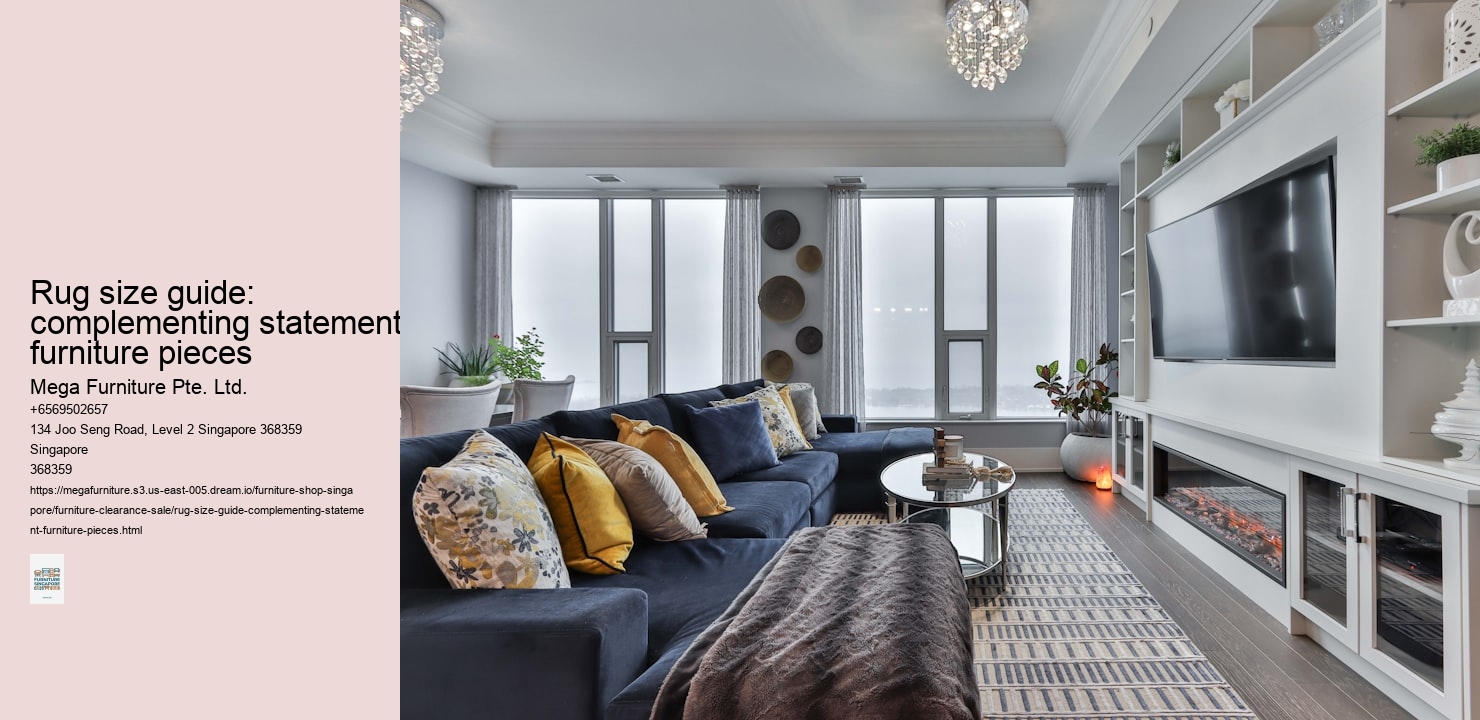Rug size guide: complementing statement furniture pieces