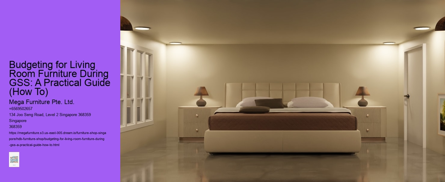 Budgeting for Living Room Furniture During GSS: A Practical Guide (How To)