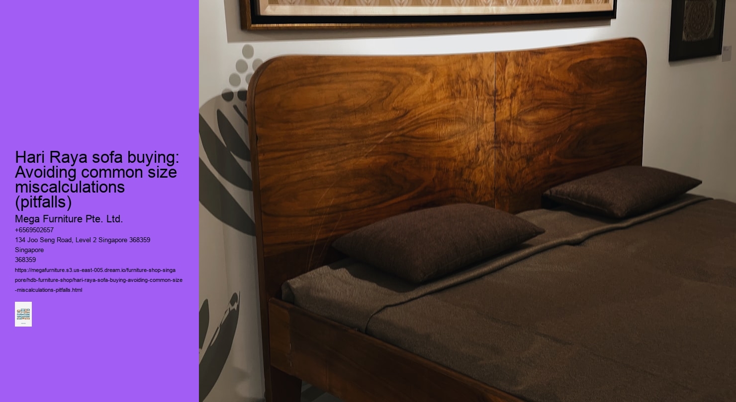 Hari Raya sofa buying: Avoiding common size miscalculations (pitfalls)