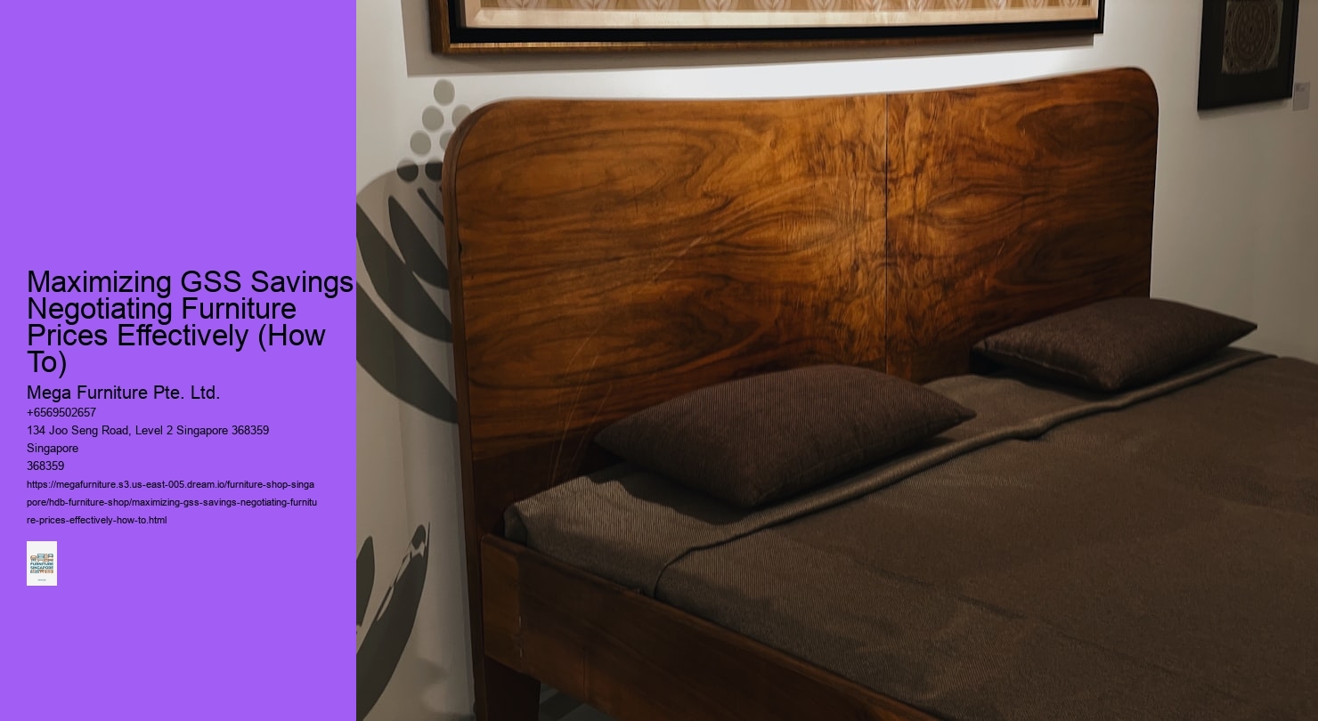 Maximizing GSS Savings: Negotiating Furniture Prices Effectively (How To)