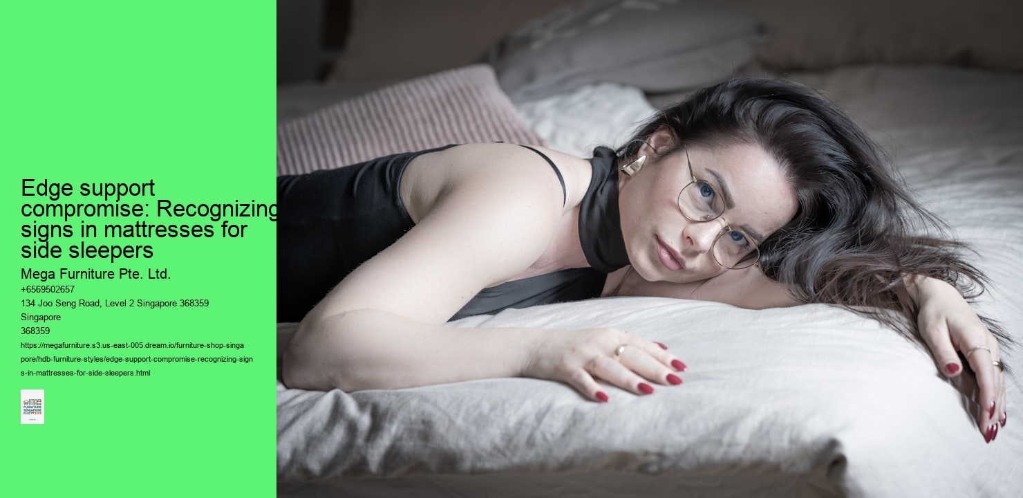 Edge support compromise: Recognizing signs in mattresses for side sleepers