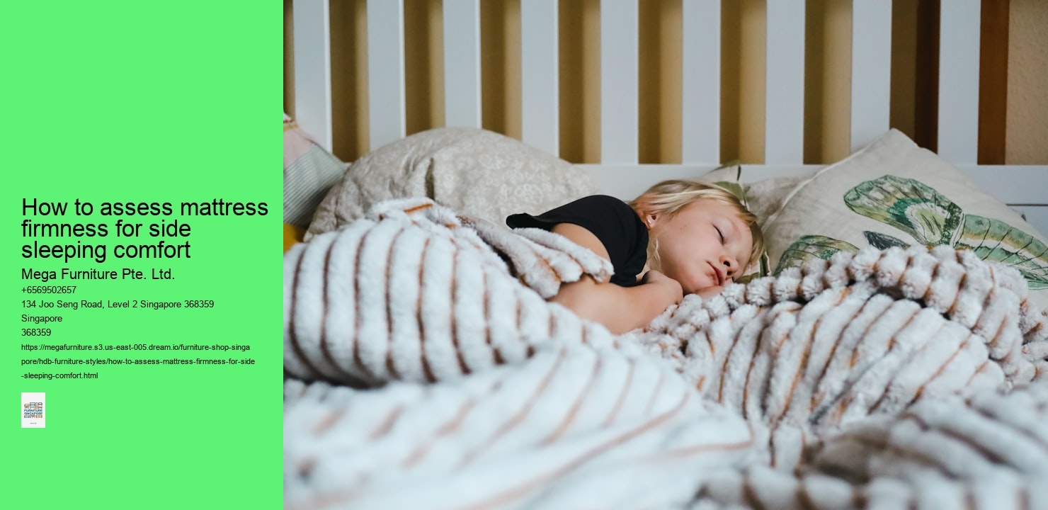 How to assess mattress firmness for side sleeping comfort