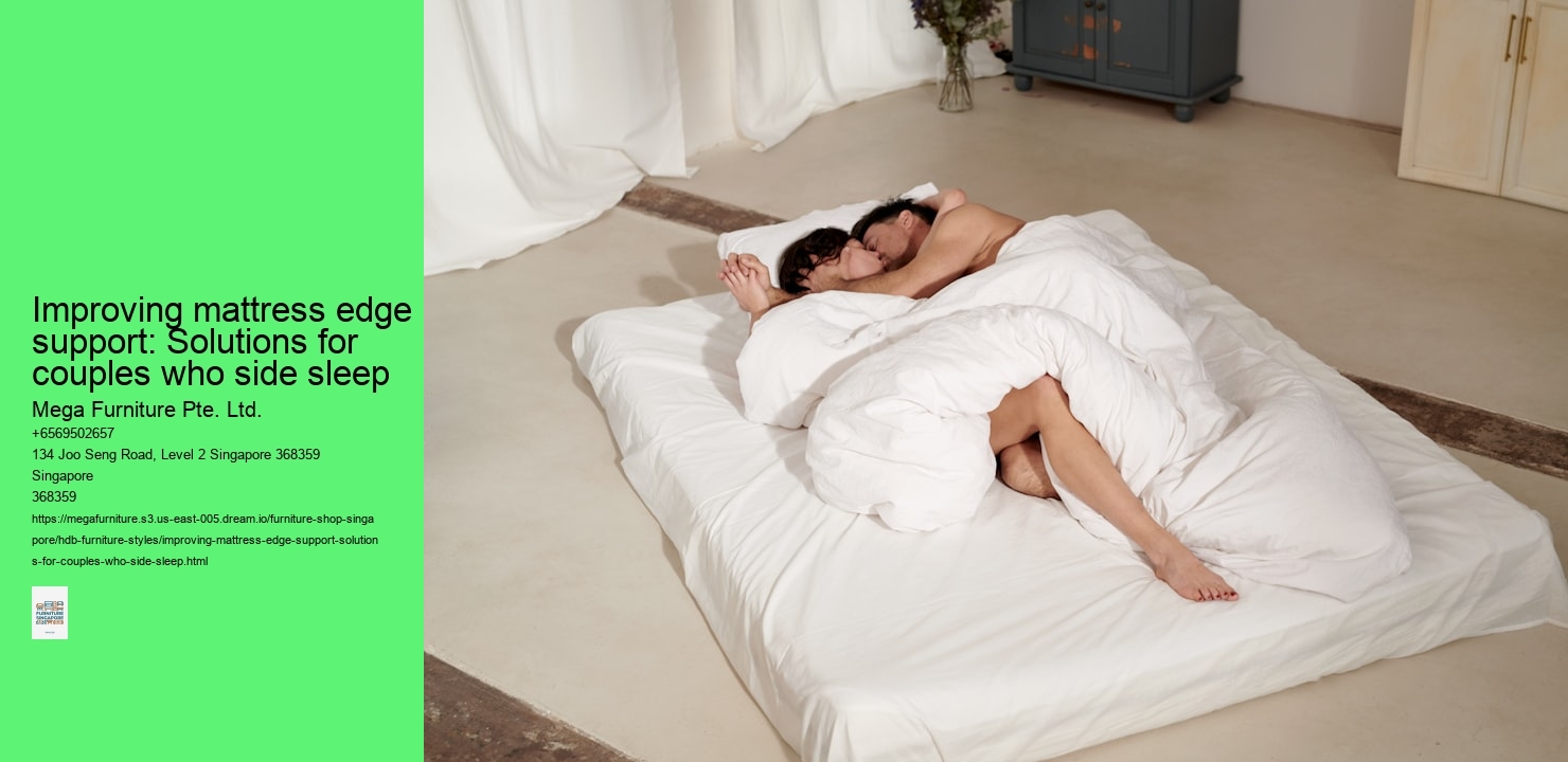 Improving mattress edge support: Solutions for couples who side sleep