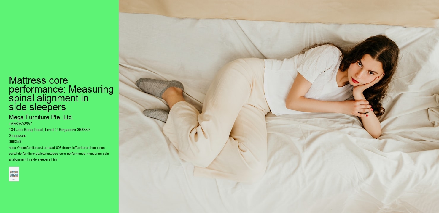Mattress core performance: Measuring spinal alignment in side sleepers