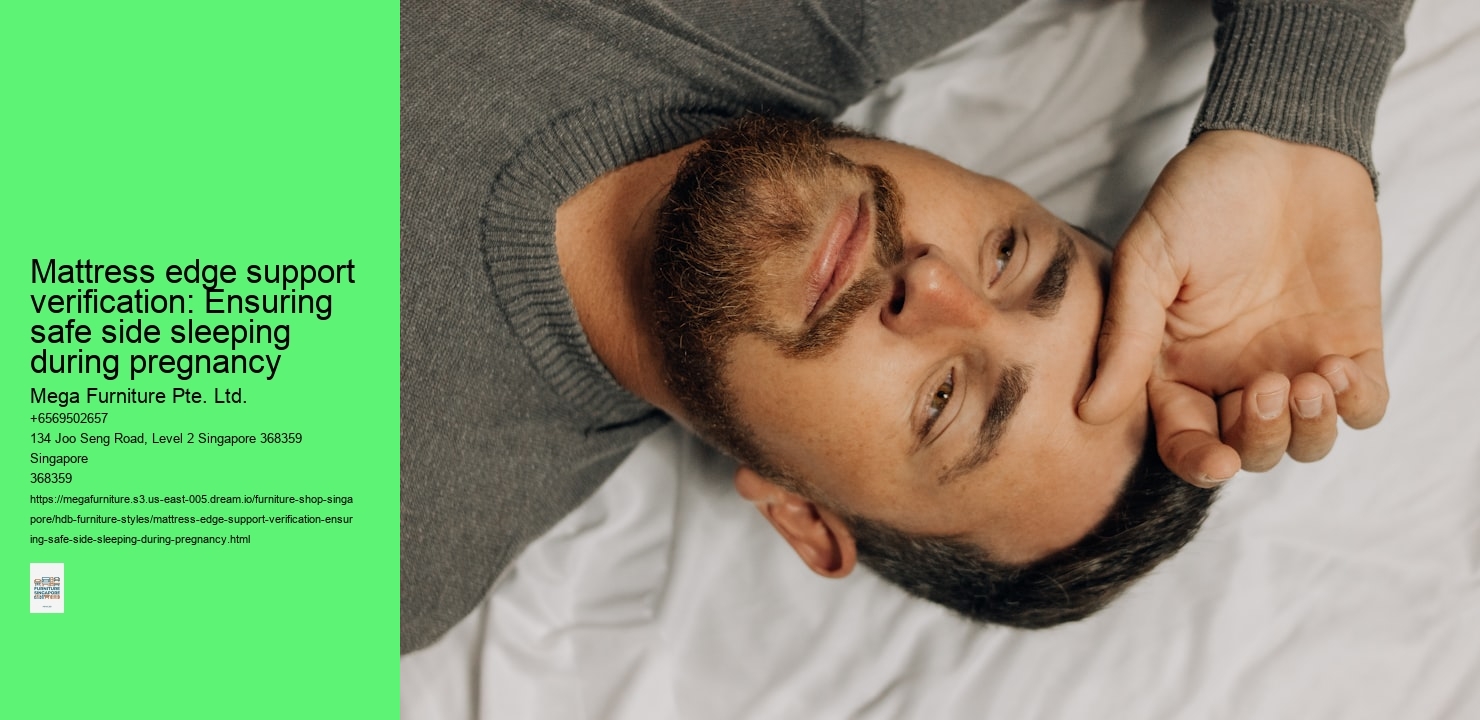Mattress edge support verification: Ensuring safe side sleeping during pregnancy