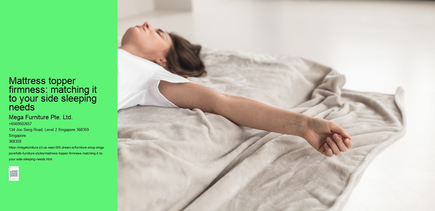Mattress topper firmness: matching it to your side sleeping needs