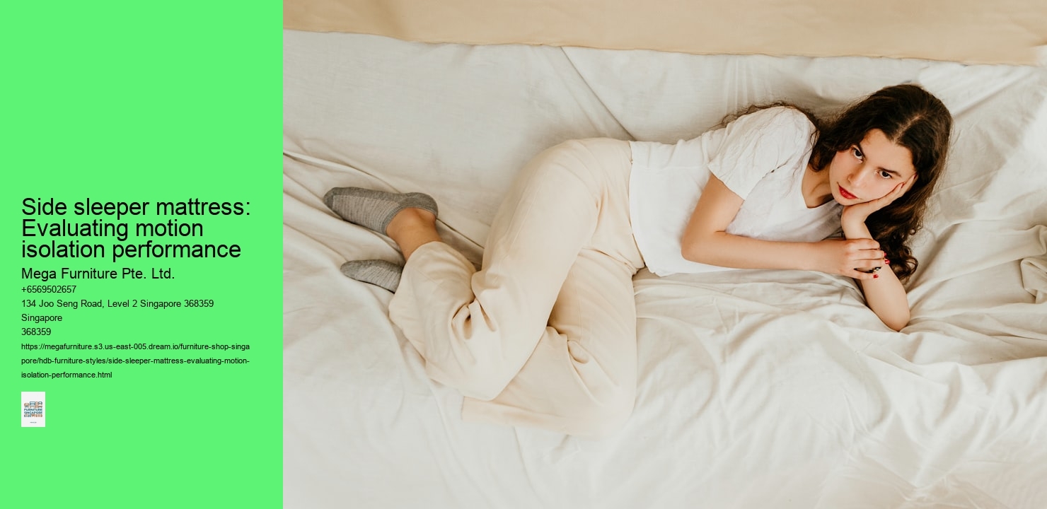 Side sleeper mattress: Evaluating motion isolation performance