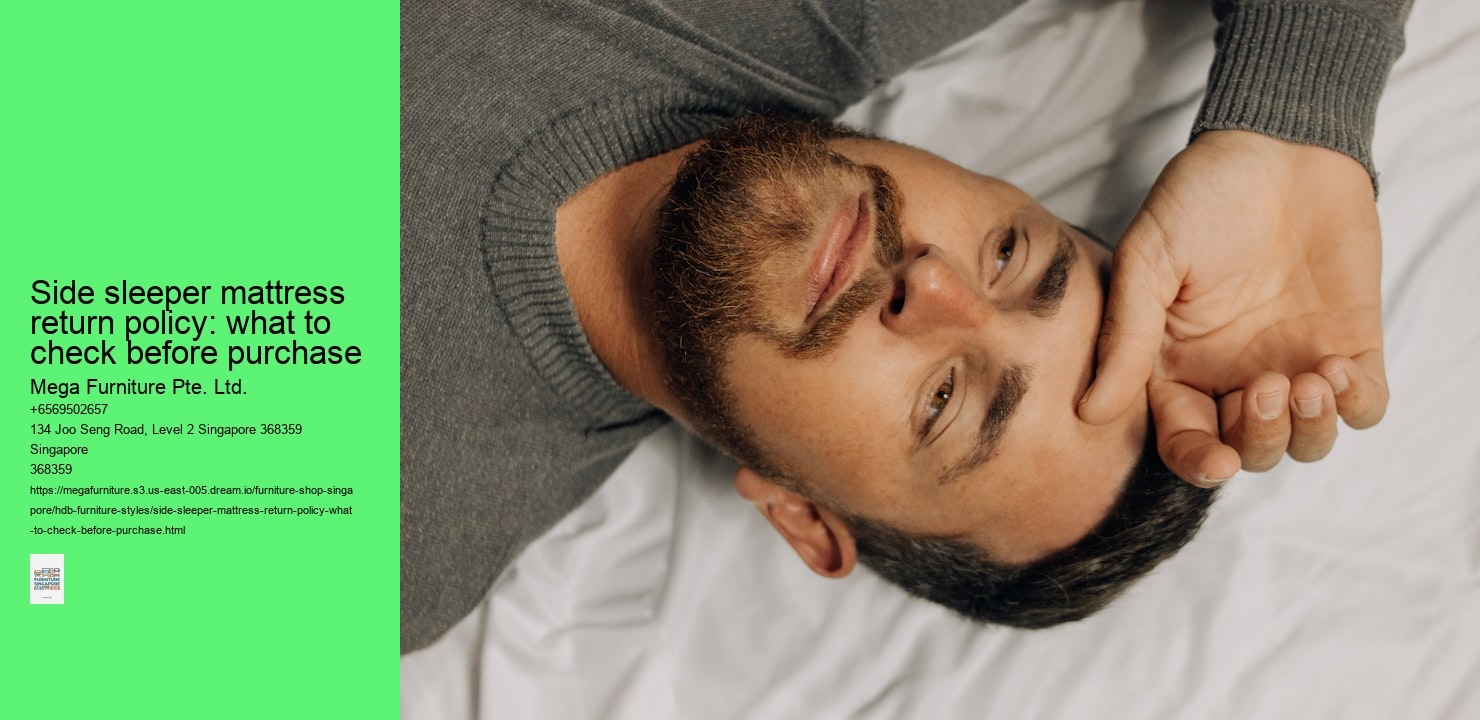 Side sleeper mattress return policy: what to check before purchase