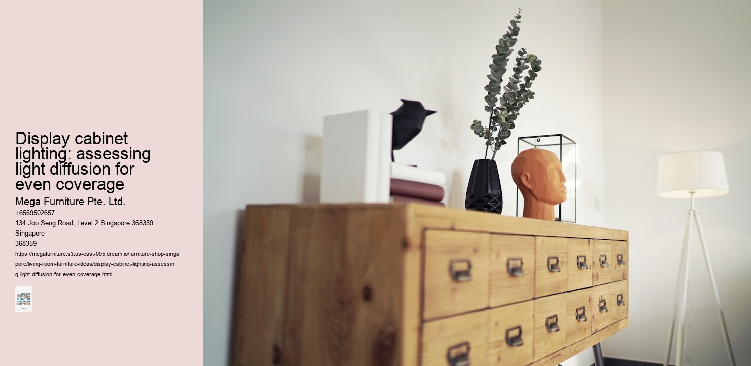 Display cabinet lighting: assessing light diffusion for even coverage