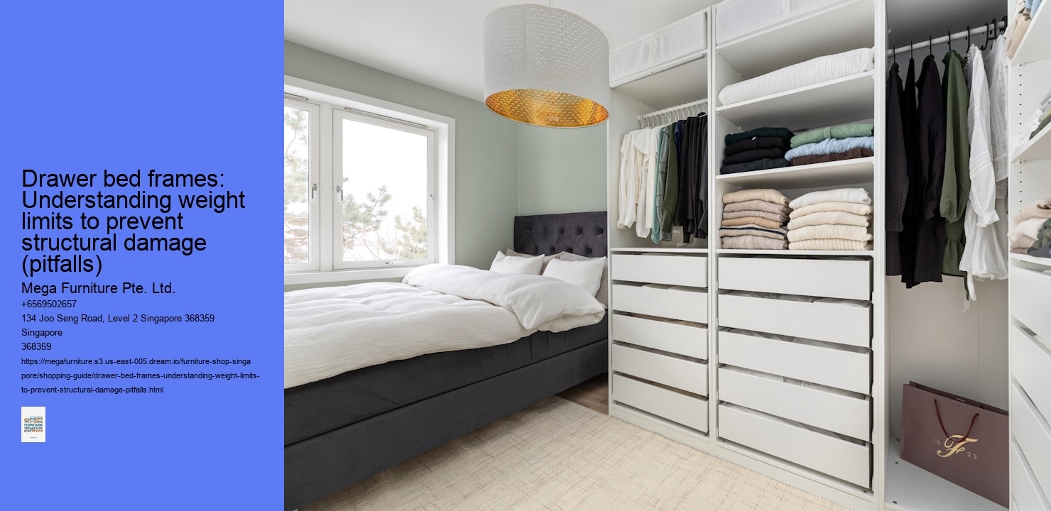 Drawer bed frames: Understanding weight limits to prevent structural damage (pitfalls)